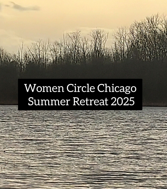 Women’s Cirlce Chicago Summer Retreat